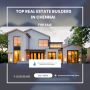 Top Real Estate Builders in Chennai | Traventure Home