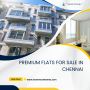 Premium Flats for Sale in Chennai – Traventure Home