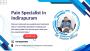 Chronic Pain Relief: Pain Specialist in Indirapuram