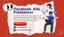 Facebook Ads Freelancer Helping You Grow Fast Online
