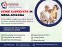 The Best Home Caregiver in Mesa Arizona