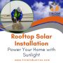 Rooftop Solar Installation – Power Your Home with Sunlight