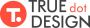 TRUEdotDESIGN