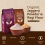 Buy Jaggery Powder & Ragi Flour Combo at True Story