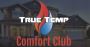 Join the True Temp Comfort Club – Year-Round HVAC Protection