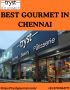 Best Gourmet Store in Anna Nagar, Chennai