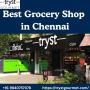 Best Grocery Shop in Chennai Best Grocery Shop in Chennai
