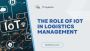 Transforming Supply Chains with Smart Logistics Management