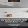 How Stone Slabs Create Seamless Elegance in Kitchens