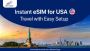 Skip the SIM Swap – Get Instant Access with eSIM USA for Tra
