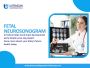 Reliable Fetal Neurosonogram Services in Indore With Expert 