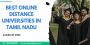 Best Online Distance Universities in Tamil Nadu