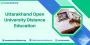 Uttarakhand Open University Distance Education Uttarakhand Open University Distance Education