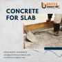 High-Quality Concrete for Slabs & Garden Slabs