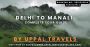 Choose The Perfect Delhi to Manali Tempo Travellers Online