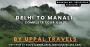 Discover The Best Delhi to Manali Tempo Traveller Online