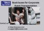 Book buses for Corporate Event Transportation