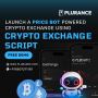 Launch A Price Bot Powered Crypto Exchange 