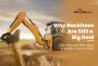 Why Backhoes Are Still a Big Deal in Modern Construction