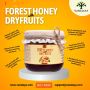 Get Dry Fruits with Honey from Vanalaya at a Reasonable Pric