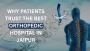 Best Orthopedic Hospital in Jaipur for Joint Care