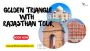 Golden Triangle with Rajasthan Culture Tour