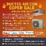  DUCTED AIR CON SUPER SALE – VICTORIAN AIR CONDITIONING