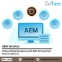 Achieve Digital Excellence with AEM Services from EnFuse