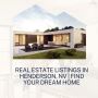 Real Estate Listings in Henderson, NV | Find Your Dream Home