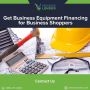 Get Business Equipment Financing for Business Shoppers