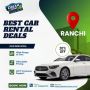 Self Drive Car Rental in Ranchi – Book Your Ride with Dream 