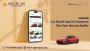 Car Rental App Development – Turn Your Idea into Reality