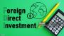 Foreign Direct Investment (FDI) in India Simplified Foreign Direct Investment (FDI) in India Simplified