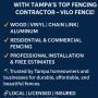 Your Local Tampa Fencing Contractor – Vilo Fence Services