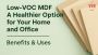 Low VOC MDF: A Safer, Healthier Choice for Home & Office Use