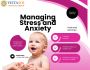 Physician-Approved Tips for Managing Stress and Anxiety