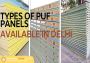 Types of PUF Panels Available in Delhi for Buildings 