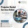 Affordable Smart Projector Rental Services in Dubai