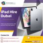 Hire Apple iPads for Business Meetings in UAE