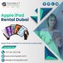 Affordable Apple iPad Hire Solutions for Events in UAE