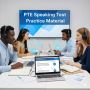 PTE Speaking Practice Material for Success