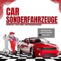 Maßgeschneiderte Sonderfahrzeuge – Perfekt für Ihre Anforder