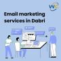 Effective Email Marketing Services in Dabri – Get More Leads