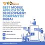 Mobile Application Development Company in Dubai - Web Glaze