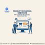 Product Scraping Services for Accurate and Scalable Data Ext