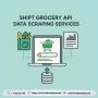 Shipt Grocery API Data Scraping Services