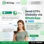 Global OTP Delivery Made Simple with WA Bridge!