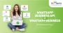 WhatsApp Business API or WhatsApp Choosing the Perfect Chat 