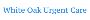 White Oak Urgent Care