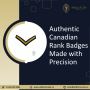 Canadian Rank Badges Made with Precision